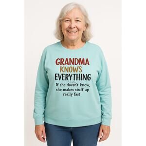 Grandma Knows Everything Sweatshirt Women’s Size L Funny Quote  Blue Pullover